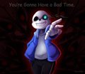 You're gonna have a bad time by Nurinaki
