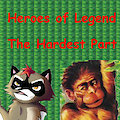 Heroes of Legend -- The Hardest Part by DOtter