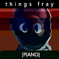 things fray by Mindkog
