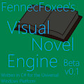 Fennec Visual Novel Engine - Beta v0.1 by ParadoxPandox