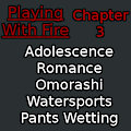 Playing With Fire, Chapter 3