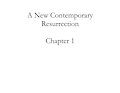 A New Contemporary Resurrection Chapter 01 by XiYaoLiao