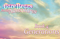 Care Bears Family Adventures, Book 4: Chapter 42 by Firerush