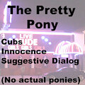 The Pretty Pony by RedTales