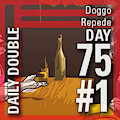 Daily Double 75 #1: Doggo/Repede by StarRinger