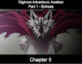 Digimon Adventure: Awaken - Echoes - Chapter 5 by Silverwolf626