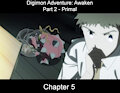 Digimon Adventure: Awaken - Primal - Chapter 5 by Silverwolf626