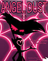 Angel Dust Poster by DarkMythicCat