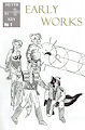 Early Works issue 1 by Feldon