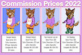 Commission Prices (2022 - Ver 2.0) by AshleyFoxKit