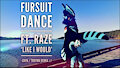 Fursuit Dance / Raze / 'Like I Would' // by TwilightSaint