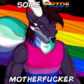 Some PRIDE Motherfucker by Aktiloth