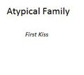 Atypical Family: First Kiss by CuriousFerret