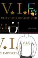 V.I.F. VERY IMPORTANT FUR by yuu